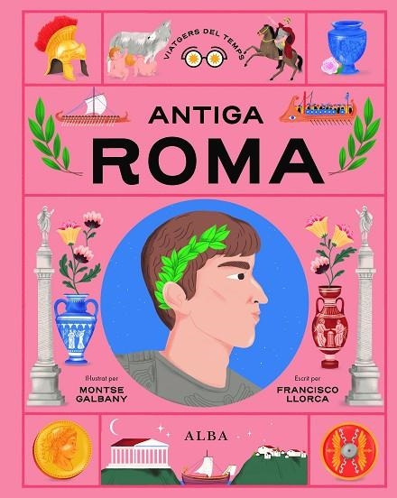 ANTIGA ROMA | 9788411781725 | LLORCA, FRANCISCO