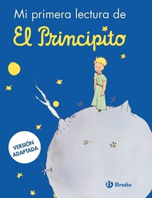 MI PRIMERA LECTURA DE EL PRINCIPITO | 9788469645154 | DE SAINT-EXUPÉRY, ANTOINE