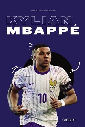 KYLIAN MBAPPÉ | 9788441551794 | CAIOLI, LUCA / COLLOT, CYRIL