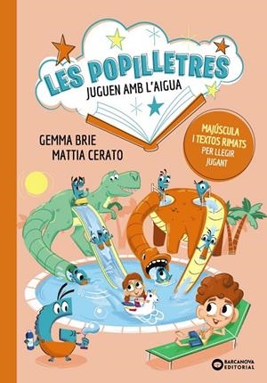 LES POPILLETRES JUGUEN AMB L'AIGUA | 9788448965198 | BRIE, GEMMA