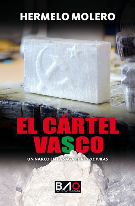 EL CÁRTEL VASCO | 9788409702411 | MOLERO, HERMELO