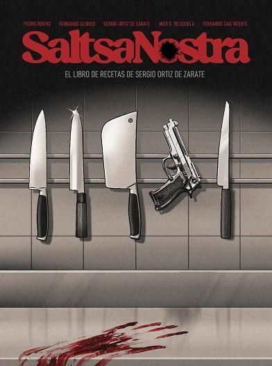 SALTSA NOSTRA. EN LAS ENTRAÑAS DE LOS SANTOS JUANES | 9791399022407 | ORTIZ DE ZARATE, SERGIO/ RIVERO, PEDRO/ SAN VICENTE, FERNANDO