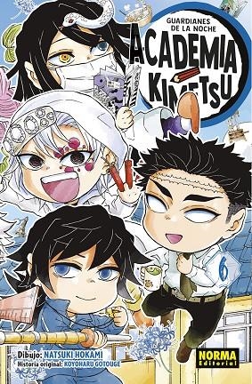 GUARDIANES DE LA NOCHE. ACADEMIA KIMETSU 06 | 9788467973471 | GOTOUGE, KOYOHARU