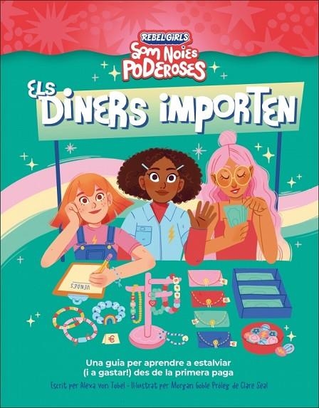 ELS DINERS IMPORTEN (SOM NOIES PODEROSES) | 9780241752883 | VON TOBEL, ALEXA / ANNIE, SHAPIRO