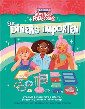 ELS DINERS IMPORTEN (SOM NOIES PODEROSES) | 9780241752883 | VON TOBEL, ALEXA / ANNIE, SHAPIRO