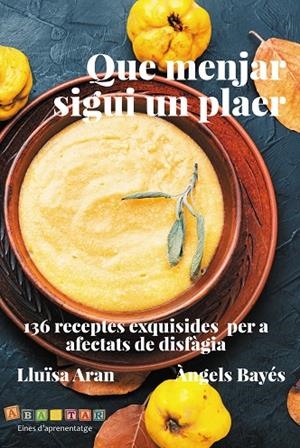 QUE MENJAR SIGUI UN PLAER | 9788412895889 | BAYÉS, ÀNGELS / ARAN, LLUÏSA