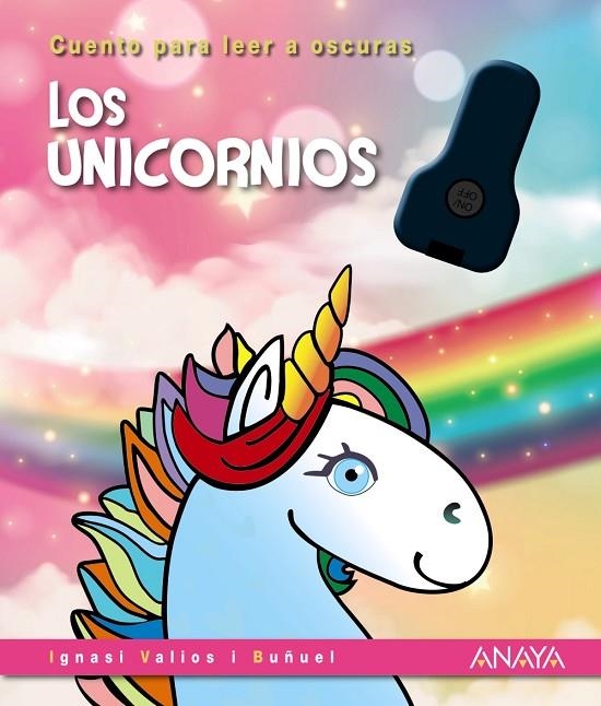 LOS UNICORNIOS | 9788414340561 | VALIOS I BUÑUEL, IGNASI