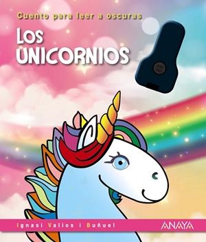 LOS UNICORNIOS | 9788414340561 | VALIOS I BUÑUEL, IGNASI