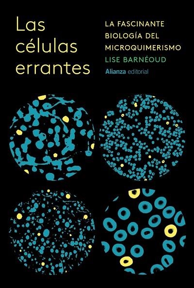 LAS CÉLULAS ERRANTES | 9788411489973 | BARNÉOUD, LISE