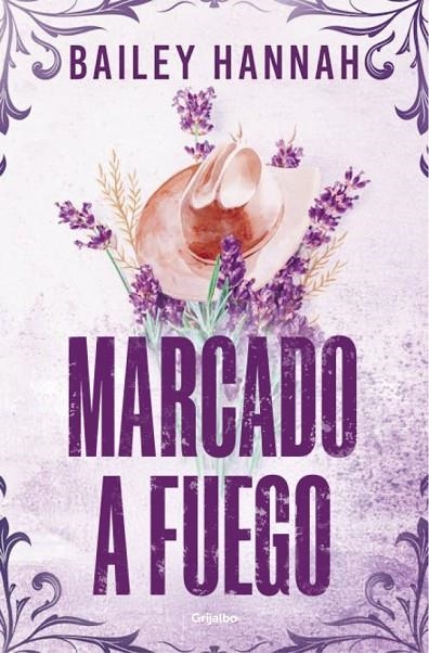 MARCADO A FUEGO (EL RANCHO WELLS 1) | 9788425370373 | HANNAH, BAILEY