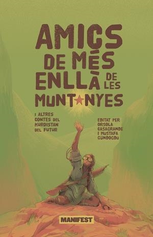 AMICS DE MES ENLLÀ DE LES MUNTANYES | 9788410344396 | VV.AA.