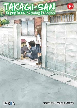 TAKAGI-SAN EXPERTA EN BROMAS PESADAS 10 | 9788418562815 | SOICHIRO YAMAMOTO