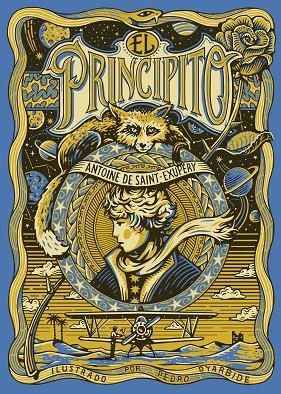 EL PRINCIPITO | 9788410378810 | SAINT-EXUPÉRY, ANTOINE DE / OYARBIDE, PEDRO