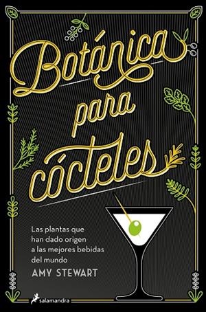 BOTÁNICA PARA CÓCTELES | 9788419851833 | STEWART, AMY