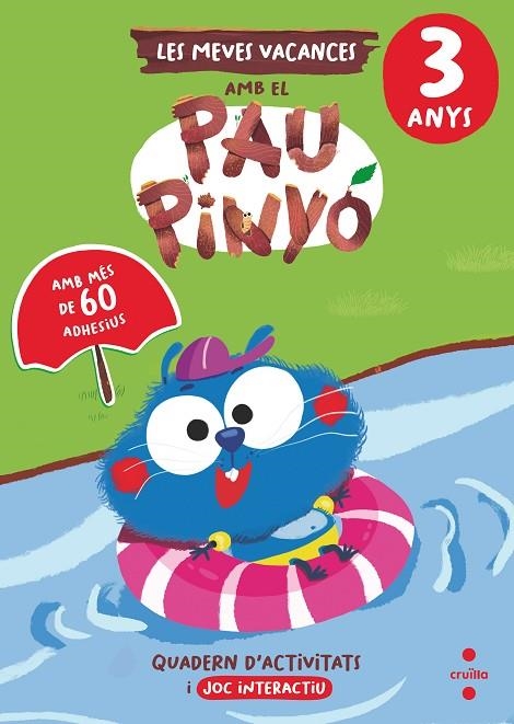 VACANCES PAU PINYÓ 3 ANYS | 9788466158398 | RUIZ GARCIA, MARIA JESUS