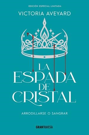 ESPADA DE CRISTAL (ED. ESPECIAL LIMITADA) | 9788412965360 | AVEYARD, VICTORIA