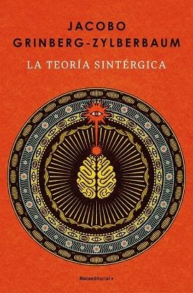 LA TEORÍA SINTÉRGICA | 9788410442986 | GRINBERG-ZYLBERBAUM, JACOBO
