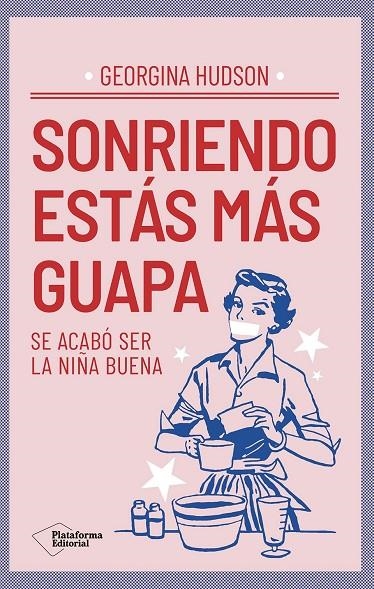 SONRIENDO ESTÁS MÁS GUAPA | 9791387568740 | HUDSON, GEORGINA
