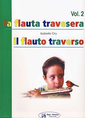 VOL.2 LA FLAUTA TRAVESERA / IL FLAUTO TRAVERSO | 9788461161409 | ORY, ISABELLE