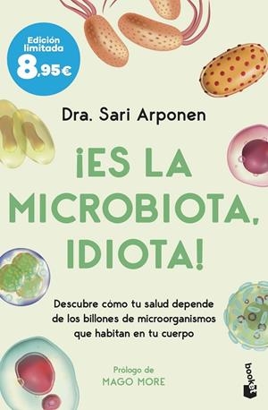 ¡ES LA MICROBIOTA, IDIOTA! | 9788413444277 | ARPONEN, SARI