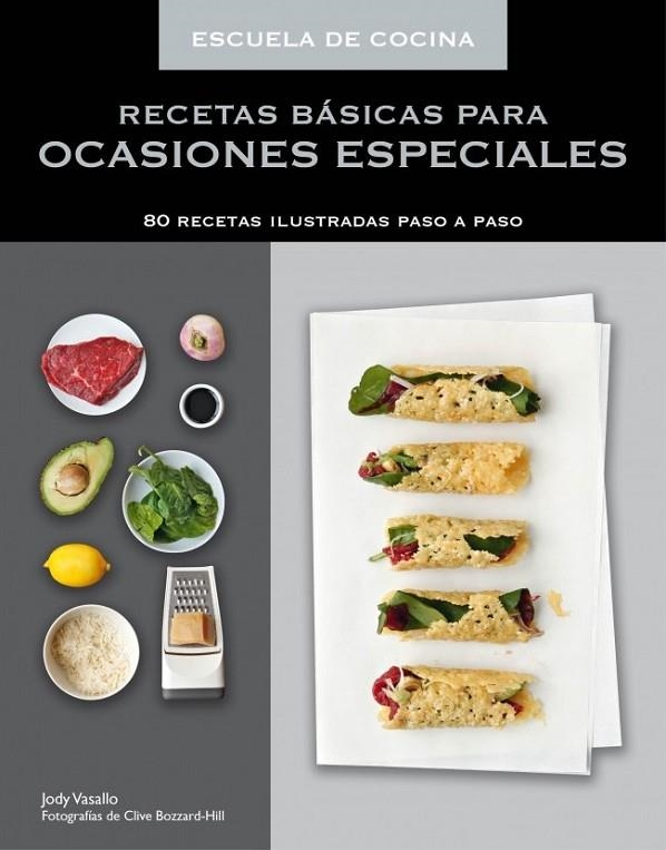 RECETAS BASICAS PARA OCASIONES ESPECIALES | 9788425349638 | BLACK,KEDA / LUCANO,FREDERIC