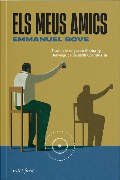 ELS MEUS AMICS | 9788419059406 | BOVE, EMMANUEL