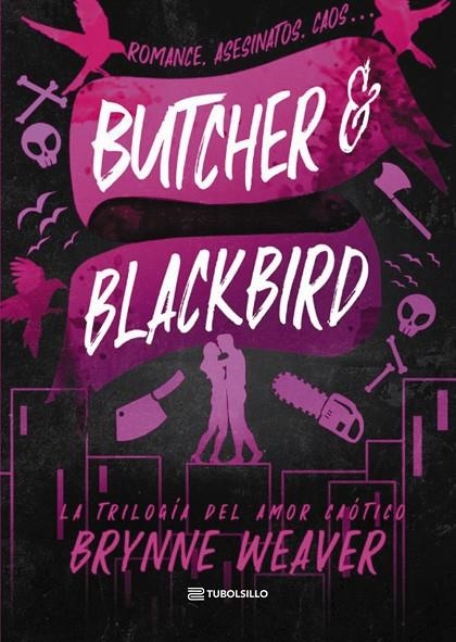 BUTCHER & BLACKBIRD | 9791387739041 | WEAVER, BRYNNE