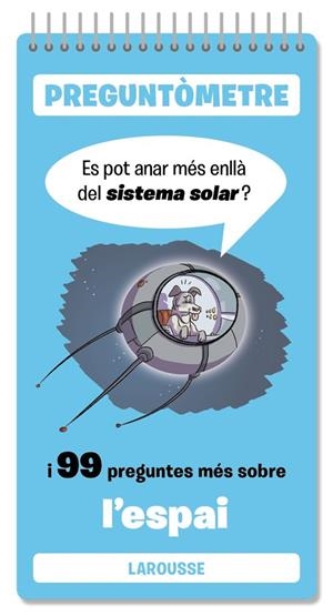 ES POT ANAR MÉS ENLLÀ DEL SISTEMA SOLAR | 9791387520366 | LAROUSSE EDITORIAL