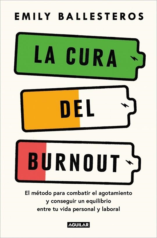 LA CURA DEL BURNOUT | 9788403525078 | BALLESTEROS, EMILY