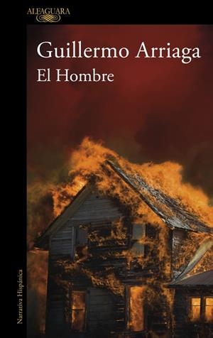 EL HOMBRE | 9788410299221 | ARRIAGA, GUILLERMO