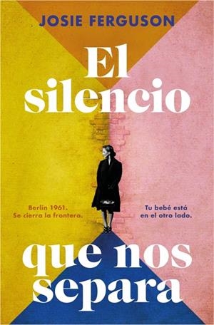 EL SILENCIO QUE NOS SEPARA | 9788410257757 | FERGUSON, JOSIE