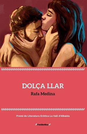 DOLÇA LLAR | 9788413587578 | MEDINA, RAFA