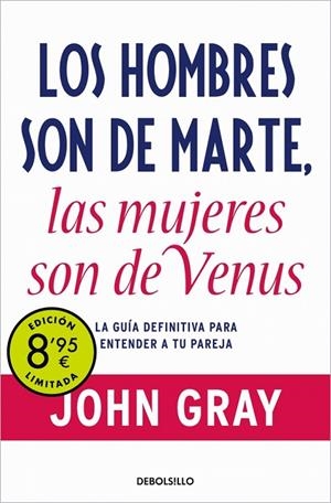 LOS HOMBRES SON DE MARTE, LAS MUJERES SON DE VENUS (CAMPAÑA DE VERANO EDICIÓN LI | 9788466388061 | GRAY, JOHN