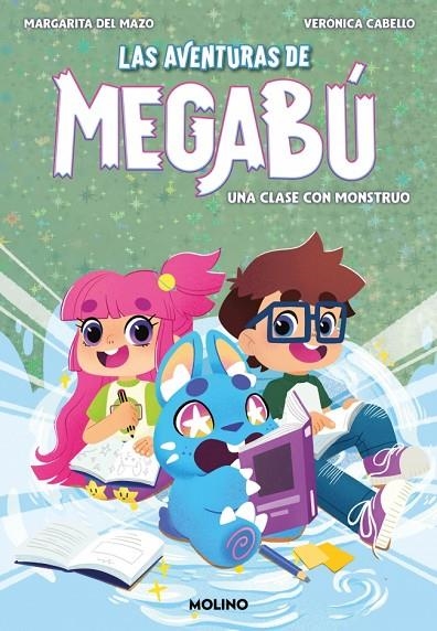LAS AVENTURAS DE MEGABÚ 2 - UNA CLASE CON MONSTRUO | 9788427248007 | DEL MAZO, MARGARITA
