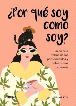 ¿POR QUÉ SOY COMO SOY? | 9788410268982 | MARTIN, JEN / JOLLEY, HOLLY