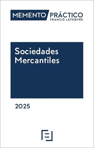 MEMENTO SOCIEDADES MERCANTILES 2025 | 9788410128675 | LEFEBVRE