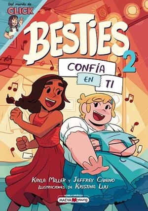 BESTIES 2: CONFÍA EN TI | 9788410260986 | MILLER, KAYLA / CANINO, JEFFREY / LUU, KRISTINA