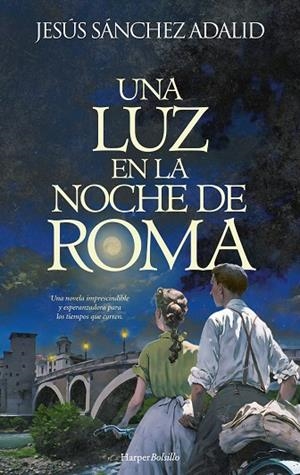 UNA LUZ EN LA NOCHE DE ROMA | 9788410642430 | SÁNCHEZ ADALID, JESÚS