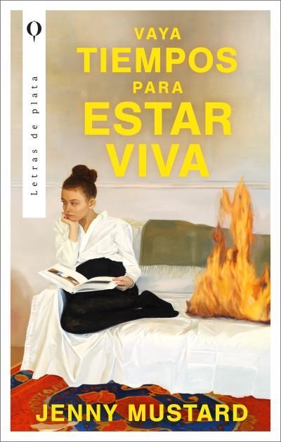 VAYA TIEMPOS PARA ESTAR VIVA | 9788492919932 | MUSTARD, JENNY
