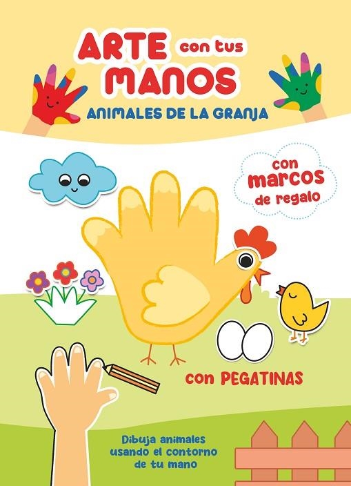 ARTE CON TUS MANOS, ANIMALES DE LA GRANJA | 9788410515130 | VV.AA.3