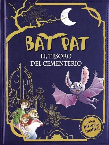 TESORO DEL CEMENTERIO, EL BAT PAT 1 | 9788490430873 | PAVANELLO, ROBERTO