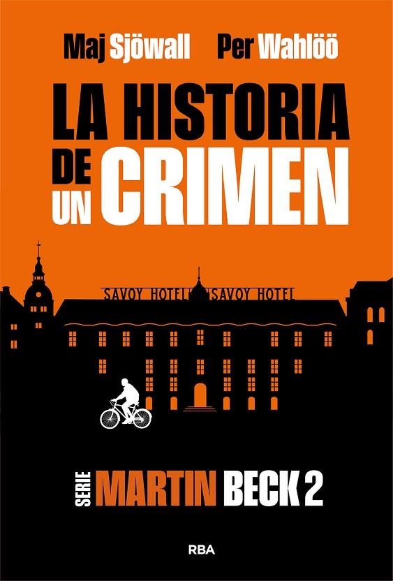 LA HISTORIA DE UN CRIMEN 2 | 9788410981300 | WAHLÖÖ, PER / SJÖWALL, MAJ