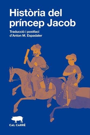 HISTÒRIA DEL PRÍNCEP JACOB | 9788412863581 | ANONIM