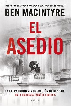 EL ASEDIO | 9788491997818 | MACINTYRE, BEN