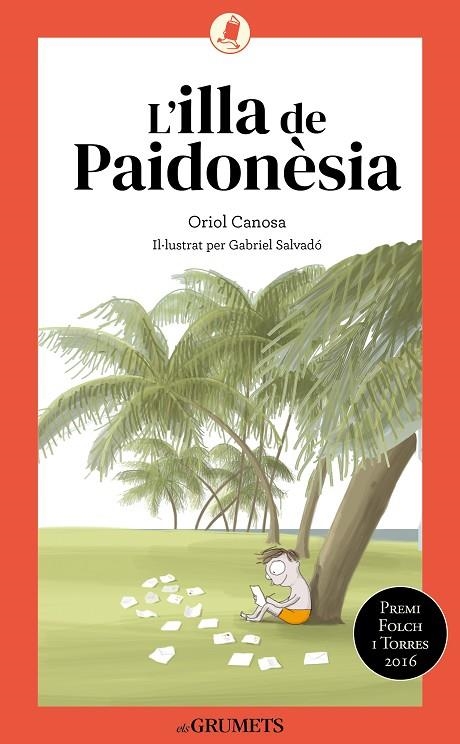 L'ILLA DE PAIDONÈSIA | 9788424675738 | CANOSA, ORIOL