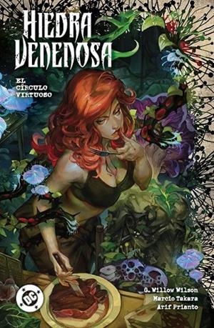 HIEDRA VENENOSA 01: EL CÍRCULO VIRTUOSO | 9788410519756 | WILSON, G. WILLOW / TAKARA, MARCIO