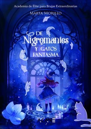 DE NIGROMANTES Y GATOS FANTASMA | 9788419305176 | MORILLO, MARTA