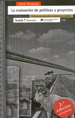 EVALUACION DE POLITICAS Y PROYECTOS, LA | 9788474264272 | PASQUAL, JOAN
