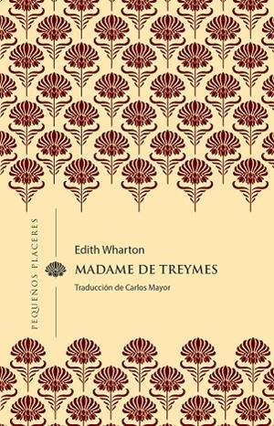 MADAME DE TREYMES | 9788412983722 | WHARTON, EDITH