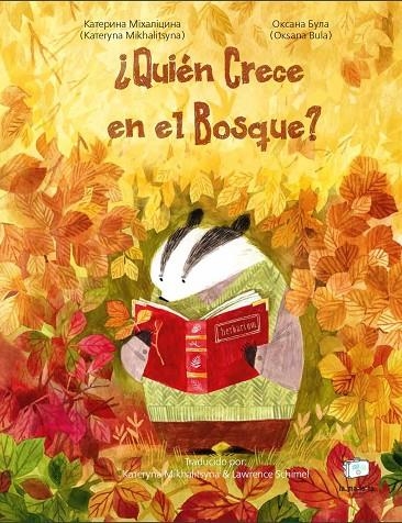 ¿QUIÉN CRECE EN EL BOSQUE? | 9788418232541 | MIKHALITSYNA, KATERYNA